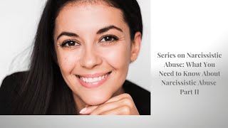 S2 Ep 7: Series on Narcissistic Abuse: What You Need to Know About Narcissistic Abuse Part II CER