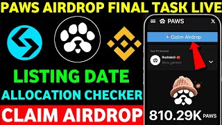 Paws Airdrop Claim | Paws Airdrop Price Prediction | Paws Airdrop New Update | Paws New Task