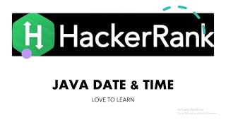 #hackerrank #DateaandTime #lovetolearn #Java Date and Time hackerrank solution in Java