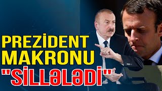 Əliyevdən Makrona SİLLƏ kimi cavab-skripkanı çalan Fransadır -Xəbəriniz Var? - Media Turk TV