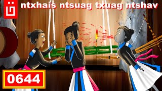 dab hais hmoob - 0644 - ntxhais ntsuag txuag ntshav