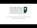 NHF President Vincent Martin, MD interviews patient about her migraine and sinus headaches