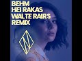 BEHM - Hei Rakas - (Walter Airs Remix)