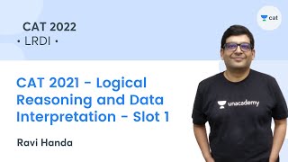 CAT 2021 - Slot 1 - Logical Reasoning and Data Interpretation - Part 1 l LRDI l CAT 2022 l Ravi Sir