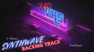 Synthwave Backing Track in F Minor (Feelings)