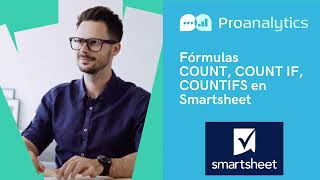 Fórmulas para contar, COUNT, COUNT IF, COUNTIFS - Tutorial  usando Smartsheet