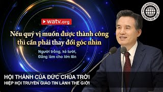 Người trồng, kẻ tưới, Đấng làm cho lớn lên | Hội Thánh của Đức Chúa Trời