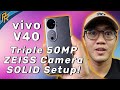 vivo V40: Hala! Triple 50MP ZEISS Camera? Tindi naman!