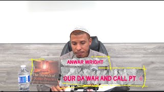 The Daʿwah of the Noble Prophet (ﷺ) 4/5 - Anwar Wright