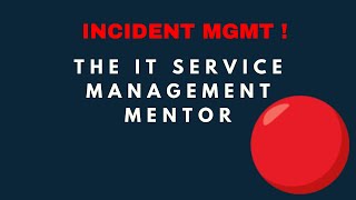 ITIL4 - Incident management - a high level 101