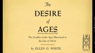 73_Let Not Your Heart Be Troubled - Desire of Ages (1898) E.G. White