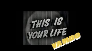 VAMBO 'This is Your Life'