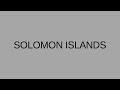 HOW TO PRONOUNCE SOLOMON ISLANDS