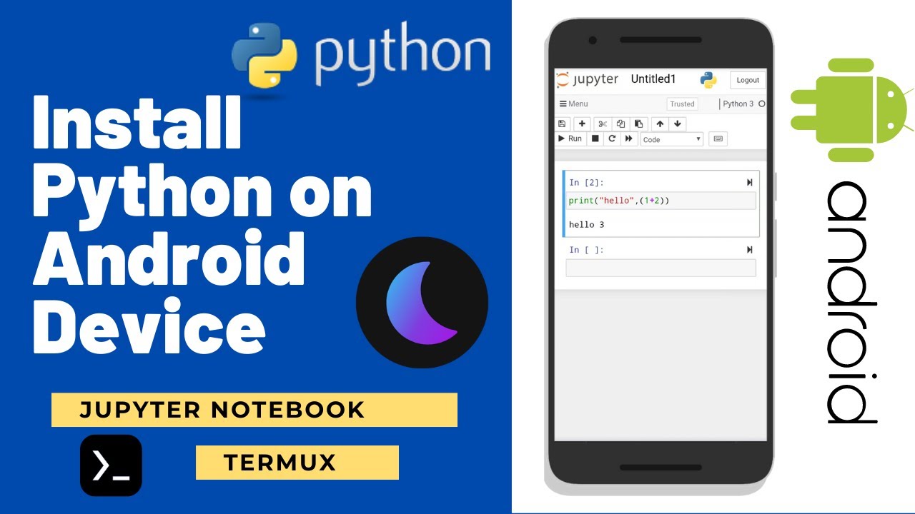 How To Install Jupyter Notebook Python On Android Using Termux