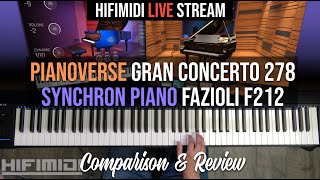 Pianoverse Gran Concerto 278 & Synchron Piano Fazioli F212 | Comparison & Review