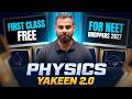 Yakeen 2.0 2027 - 1st Free Class of Physics by MR Sir🔥 || NEET 2027