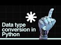 Type conversion in python