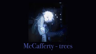 McCafferty - Trees (Trees, Trees II, Trees III)