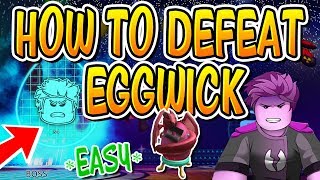 How To Defeat Eggwick Easy In Roblox Egg Hunt 2019 - how to get prima baleggrina egg fashionista egg eggsplosion roblox egg hunt event 2019