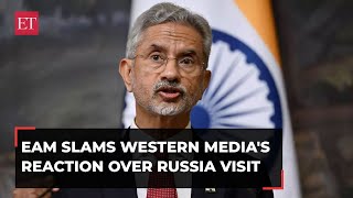 EAM Jaishankar slams Western media's reaction over Russia visit: 'If people can't read me...'
