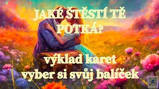 ❤️ JAKÉ ŠTĚSTÍ TĚ POTKÁ?❤️ #výkladbalíčky #tarot #výkladkariet #vestenie #poselstvi #laska