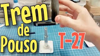 Construção trem de pouso Scala aeromodelo Tucano T-27 Parte 1