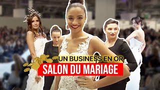 Salon du mariage, un business en or