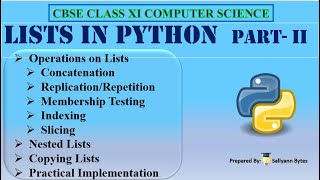 Lists in Python (Part 2) | Operations on Python Lists | CBSE Class 11 Computer Science