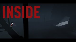 INSIDE 完全初見プレイ！よくわかんないけどおびえながらやってみる　#１