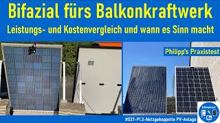 #037 - Bifazial fürs Balkonkraftwerk | Macht das Sinn?