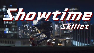 Showtime - Skillet || AMV || Sonic The Hedgehog