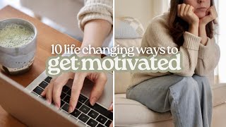 10 Life Changing Habits When You're UNMOTIVATED | How to Get Things Done ✨