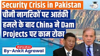 Security Crisis in Pakistan: China Halts Work on 2 Dam Projects After Deadly Attack on Engineers