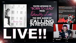 Falling In Reverse - Born To Lead "Official Audio" 2LM LIVE Reaction