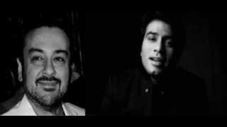 Adnan Sami & Javed Bashir -- O Re Khuda