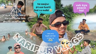 HARIPUR VLOGS   || BOHOT MAJA AAYA 😃 ||  VLOG NO :- 03