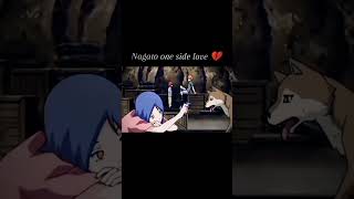 Nagato one side love🥀🥀🥀🥀💔💔💔......@Animesumit817 ...#youtubeshorts