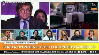 HACIA UN NUEVO CICLO DE ENDEUDAMIENTO | Roberto Navarro en El Pase