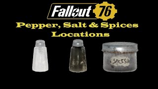 Fallout 76 Pepper, Salt \u0026 Spices Farm Locations - Just In Time For Meat Week