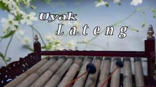 Uyak Lateng - Tabuh Rindik Bali