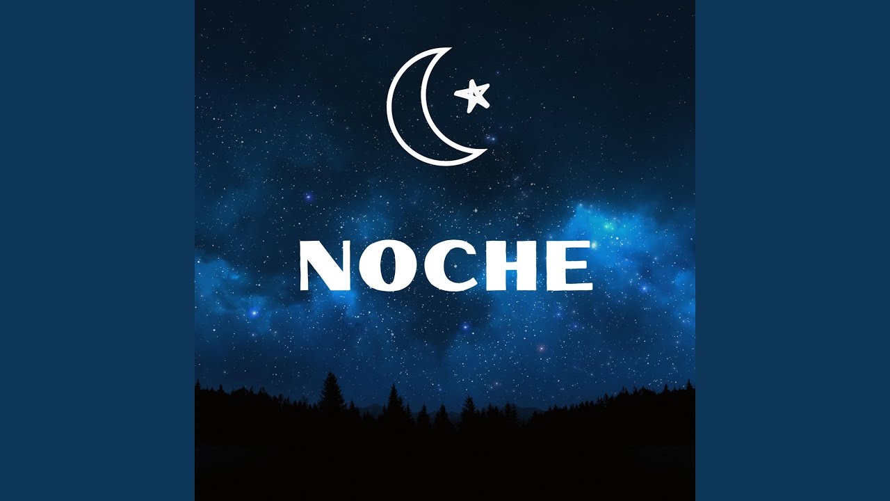 Noche Youtube Music