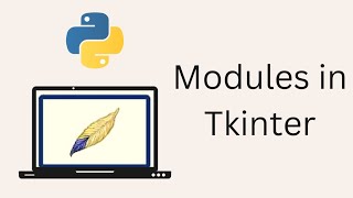 Tkinter Tutorial For Beginners - Modules in Tkinter