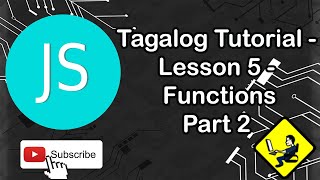 JavaScript Tagalog Tutorial Lesson 5 - Functions - Part 2