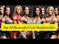 Top 10 Beautiful Girl Bodybuilder in the World | fbb muscles