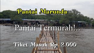 Pantai Marunda Jakarta Utara ( Termurah Hanya Rp 2.000 )