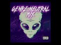 GENRE NEUTRAL MIX