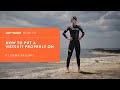 HOW TO | HOW TO PUT A WETSUIT PROPERLY ON | EMMA PALLANT