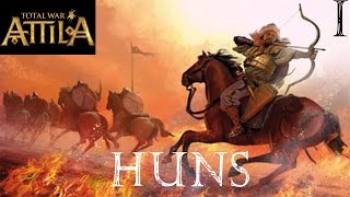 Total War: Attila - Huns Campaign #1 ~ Scourge of God! (History Documentary)