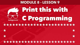 Module 8 - Lesson 9 ► Print rectangular pattern shape [Learn C Programming]