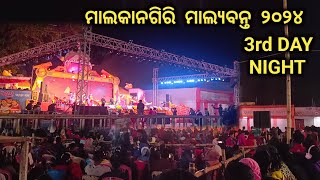 3rd Day Night Malyabanata  Program 2024 ||Malkangiri Malyabanta Mahatsav 2024-2025